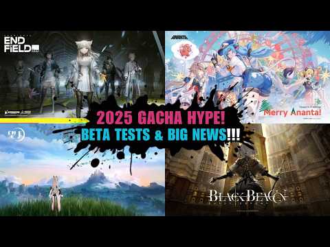 Upcoming Gacha Games Updates: Beta Tests, New Trailers & Big Announcements!