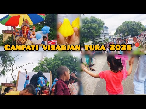 Ganesh chaturthi visarjan /Meghalaya tura 2025🤗📍