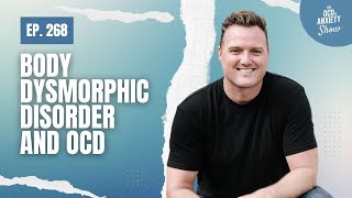 Body Dysmorphic Disorder (BDD) and OCD: Understanding the Link & How to Heal