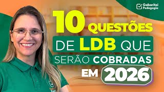 10 Questões de LDB que Certamente Cairão em 2026| Profª Carla Oliveira
