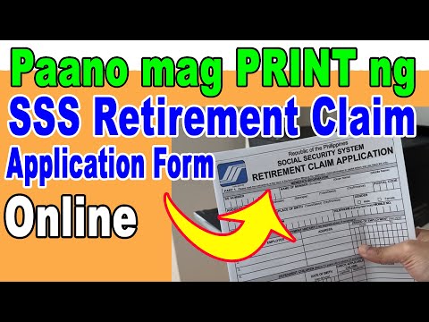 SSS Retirement Claim Application Form how to Print