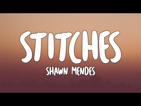 Shawn Mendes - Stitches (Lyrics)
