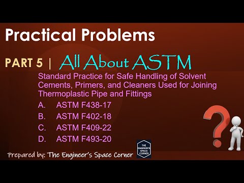 ASTM Standards for Plumbing Works Part 5 | The Engineer's Space Corner