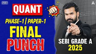 SEBI Grade A Quant 2025 | Quant Marathon For SEBI Grade A Phase-1 Exam By Rahul Meena