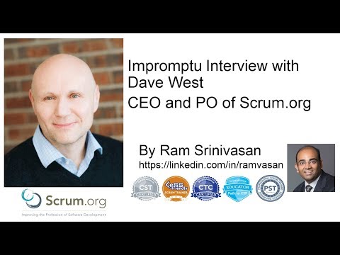 Impromptu Interview with Dave West - CEO and Product Owner at Scrum.org by Ram Srinivasan