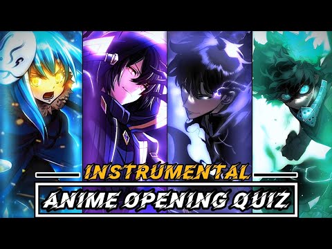 ANIME OPENING QUIZ | INSTRUMENTAL EDITION! 🎹🎸🔥