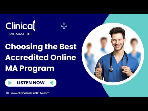 How to Choose the Best Online Accredited Medical Assistant Program in 2025