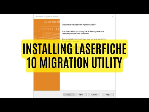 How-to Install Laserfiche 10 Migration Utility 10.1