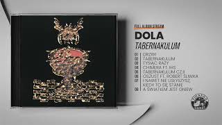 DOLA - Tabernakulum (Album Stream)