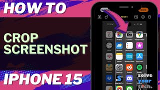 How to Crop a Screenshot on iPhone 15