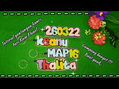 Gantungan Kunci dari Kain Flanel #tutorial #gantungan_kunci  #gantungankunciflanel #keychain