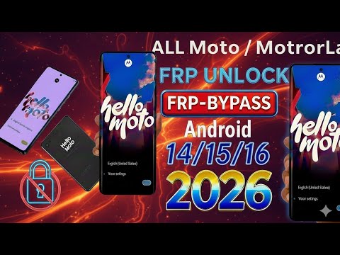 Motorola FRP Unlock 2026 🔥 | Google Account Bypass | Android 14 / 15