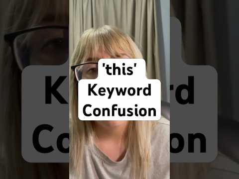 The JavaScript Concept That Confused Me the Most