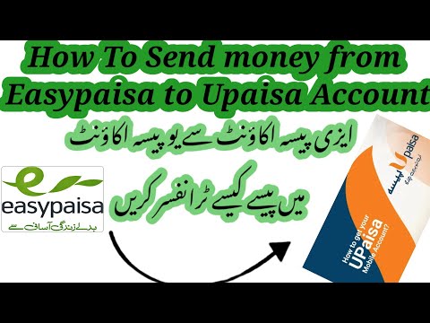 How to transfer money from easypaisa to upaisa mobile account||send money  to upaisa||mohsintech