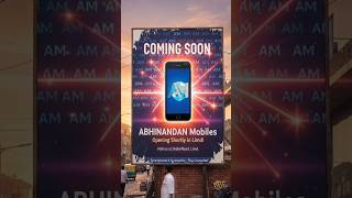Something 🔥 is dropping soon! #AbhinandanMobiles #TechVibes#firstshortvideo