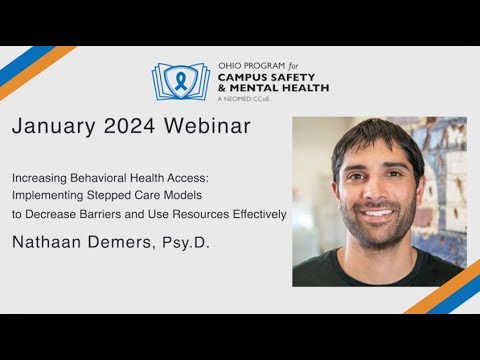 Implementing Stepped Care Models to Decrease Barriers and Use Resources Effectively