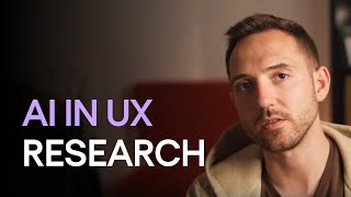 AI in UX Research: Make Research Faster and Smarter