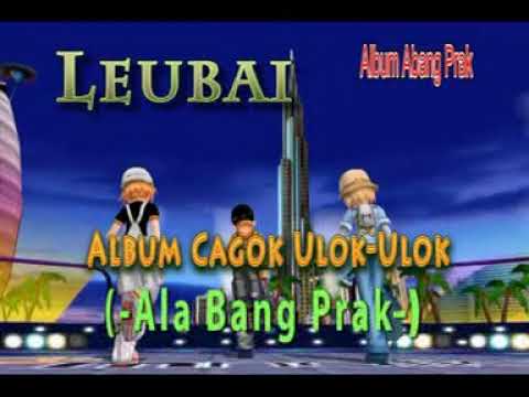ABANG PRAK - LEUBAY KARAOKE (KEONG RACUN)