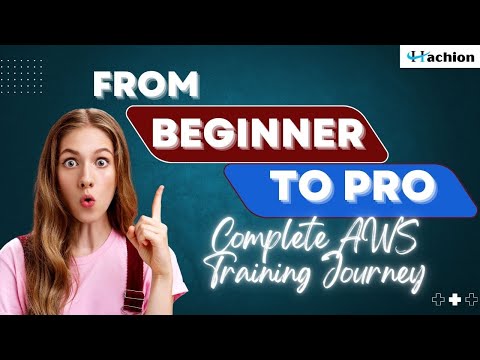 From Beginner to Pro: Your Complete AWS Training Journey with Hachion!|Hachion|