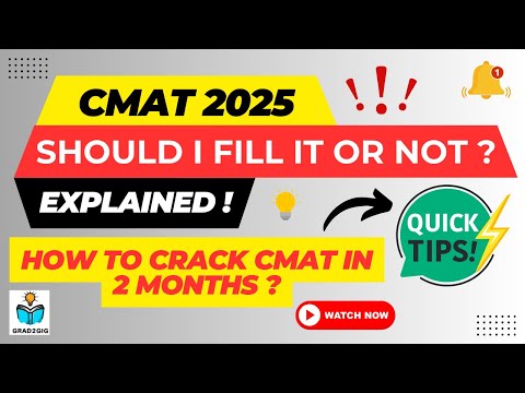 Is Filling CMAT 2025 Right for You? || EXPLAINED !!