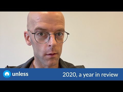 Unless year in review, 2020.