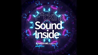 Hadex (ES) . SCRATCH ME (Original Mix)