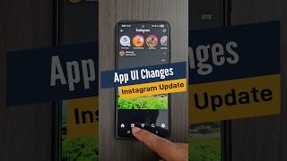 Instagram App UI Changes after latest update
