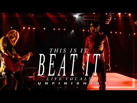 BEAT IT: THIS IS IT Rehearsal |Live Vocals| UNFINISHED! (A.I)