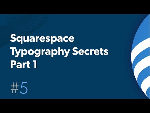 Squarespace Typography Secrets Part 1