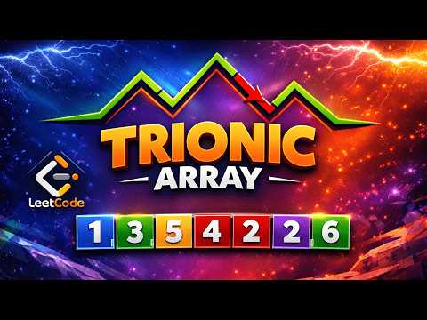 Feb 3, 2026 - Leetcode Problem #3637. Trionic Array I