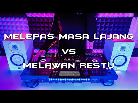DJ MELEPAS MASA LAJANG VS MELAWAN RESTU NONSTOP FUNKOT TERBARU 2022