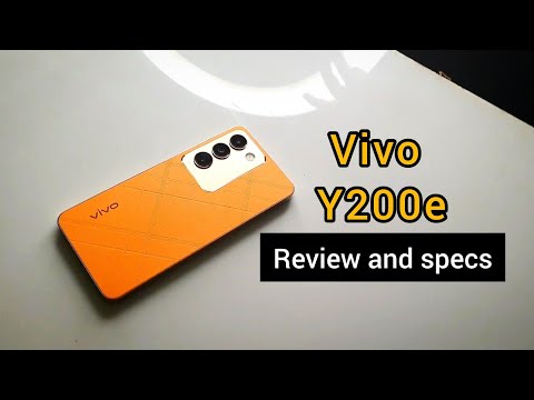 Vivo y200e review and specification