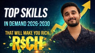 Top Skills in Demand for 2026-2030 That Will Make You RICH