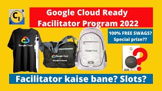 GoogleCloudReady Facilitator Program 2022 | Google Cloud Ready Registration 2022 | Course Intern
