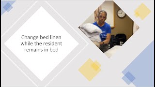 Texas Prometric Skills Guidelines Demo for changing the bed linen while the resident remains in bed