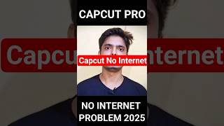How To Solve Capcut No Internet Problem | Capcut Erro