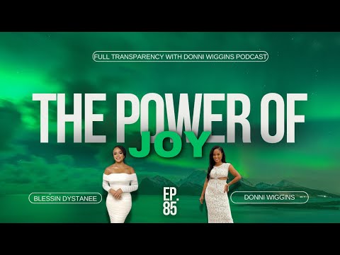 The Intersection of Faith, Joy, & Success With Blessin Dystanee