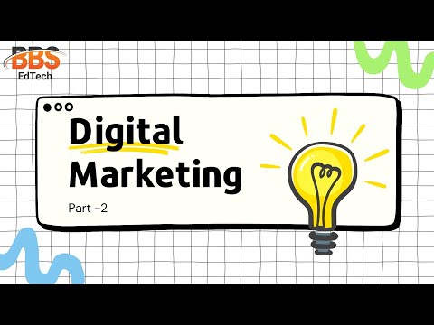 Digital Marketing Basic Understanding Part 2.