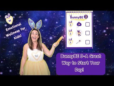 BunnyBE: Start your Day with Positivity-Affirmations, Energy and Magic  | BunnyBE-3 Morning Routine