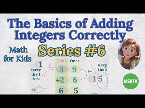 Learn Math the Easy Way with Susanna | The Basics of Adding Integers Correctly | Series #6