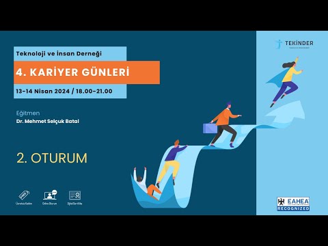 Etkili İş Mülakatı Teknikleri - 4. Kariyer Günleri - 2. Oturum
