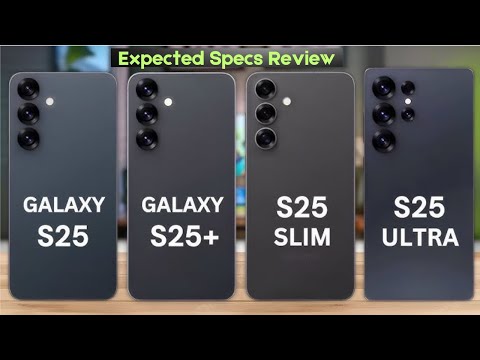 Samsung Galaxy S25 Ultra vs S25 Slim vs S25+ vs S25: Full Specs & Comparison Review (2025)