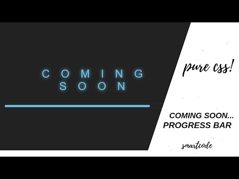 COMING SOON... Progress Bar | No Plug-in | CSS3 -Tutorial
