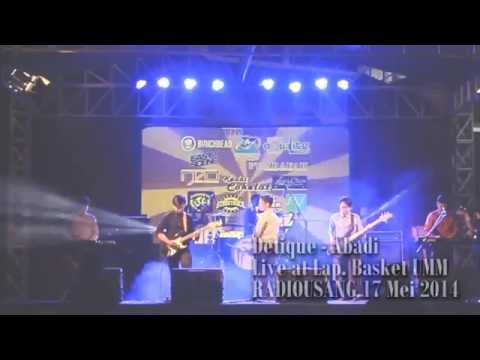 Detique - Abadi (Live at Lapangan Basket UMM Rektor Cup 2014 Radio Usang)
