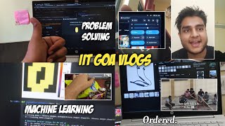IIT GOA HOSTEL LIFE VLOGS | IIT Engineers Daily Vlogs 🙂 Daily Coding Life In IIT, IIT Lifestyle Vlog