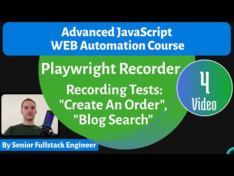 Advanced Web Automation JavaScript / Typescript Course. Lesson 4 - Playwright Recorder - First Test.