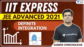 JEE Advanced 2021: Definite Integration | Unacademy JEE | Sameer Chincholikar