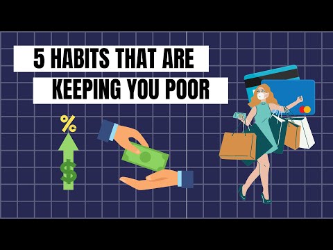 These five habits are keeping you poor!