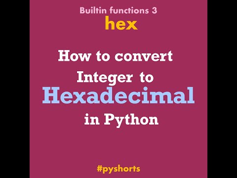 Integer to hexadecimal & back #python #Shorts