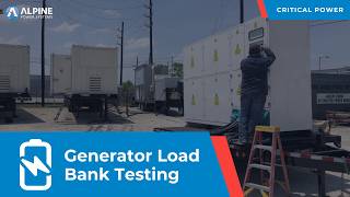 Generator Load Bank Testing | Alpine Power Systems